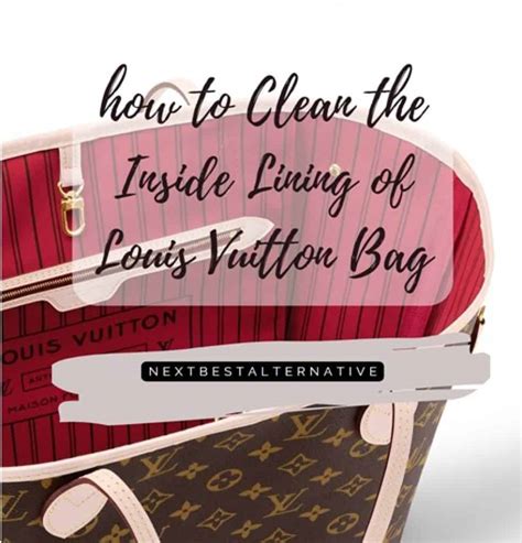 How to Clean The Inside Lining of Your Louis Vuitton Bag At Home.